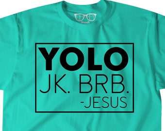 Camisa Cristiana Divertida YOLO - Jesús