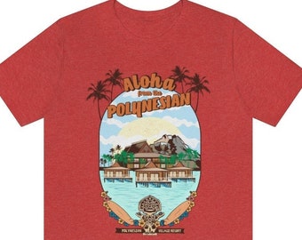 Disney Polynesian Resort Tee / Aloha from the Polynesian Disney Shirt / Disneyworld Resort Shirt