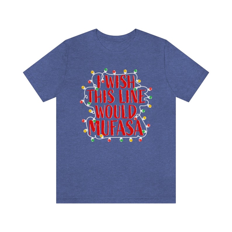Men's Funny Disney Christmas Tee / I Wish This Line Would Mufasa Men's Disneyworld Tee / Disneyworld Christmas Men's Shirt image 6