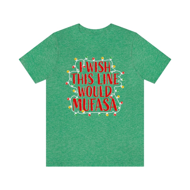 Men's Funny Disney Christmas Tee / I Wish This Line Would Mufasa Men's Disneyworld Tee / Disneyworld Christmas Men's Shirt image 4