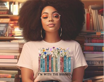 I'm With The Banned Books T-Shirt: Freiheit zu lesen, Bibliothekar Geschenk