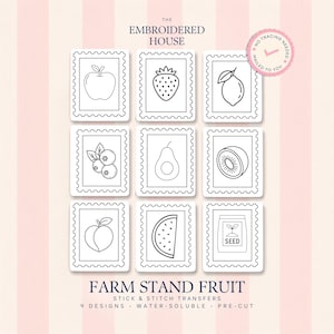 Fruit Stick and Stitch Embroidery Transfers, 9 Water Soluble Fruit & Vegetable Patterns, Beginner Hand Embroidery for Totes and Clothing