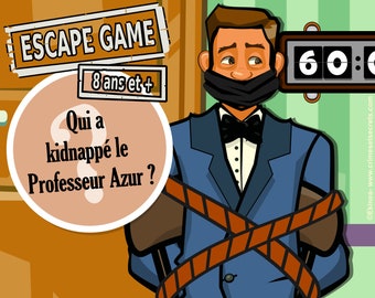 Qui a kidnappé le Professeur Azur ? - Escape game 8ans et +