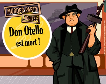 Don Otello  est mort ! - Murder party