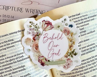 Behold Our God sticker