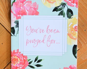 You've Been Prayed For | Greeting Cards