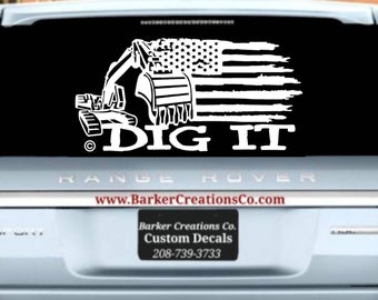 Calcomanía de excavadora Dig It - Excavación - Calcomanía de vinilo troquelada para parachoques de exterior/interior con operador de equipo pesado - Varios colores y tamaños