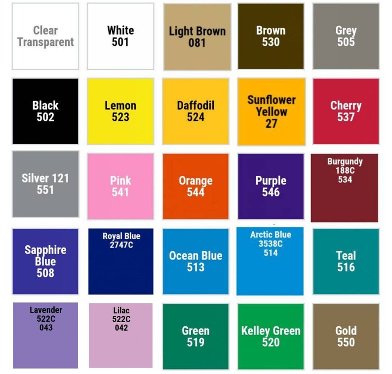 May include: A color chart with 25 different colors, each with a name and a number. The colors are arranged in a grid of five rows and five columns. The colors include clear transparent, white, light brown, brown, grey, black, lemon, daffodil, sunflower yellow, cherry, silver, pink, orange, purple, burgundy, sapphire blue, royal blue, ocean blue, arctic blue, teal, lavender, lilac, green, kelley green, and gold.