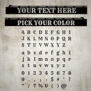 Peut inclure: Une image en noir et blanc avec le texte "YOUR TEXT HERE" et "PICK YOUR COLOR" en haut. L'image contient une charte de polices avec des lettres majuscules et minuscules, des chiffres et des symboles.