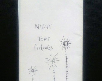 Night Time Feelings- Zine