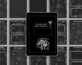 May include: A black and white printable journal with a celestial theme. The journal includes pages for shadow work, identifying parts of yourself, trauma, and patterns. The cover features a floral design and the text "This Shadow Work Journal Belongs To:"