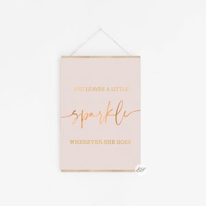 Glamour Decor, She leaves a little sparkle wherever she goes, Gold Letter Print, Motivational Poster, Inspirational Quote, Fashion Wall Art