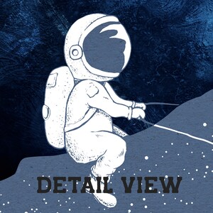 May include: A white astronaut illustration with a black outline, wearing a helmet and a spacesuit, is climbing a rock formation in a blue and white starry sky. The text "DETAIL VIEW" is printed below the astronaut.