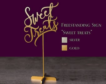 Gold Sweet Treats Sign, Dessert Table Sign, Wedding Dessert Bar Decor, Freestanding Table Sign, Party Candy Bar Sign