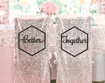 Better Together Black Chair Signs -Chair Sign Wedding- Wooden Chair Signs
