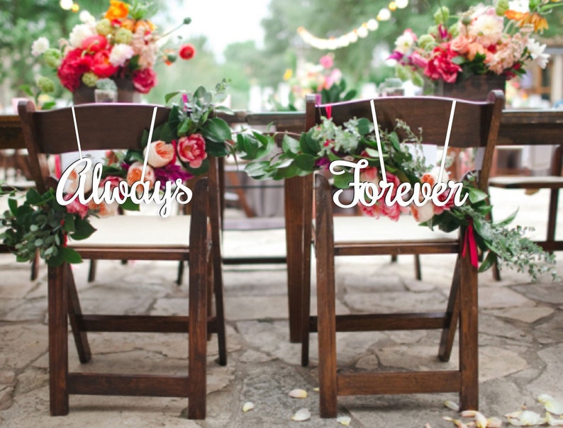 Always Forever Chair Sign. Wood Wedding Reception Chair Signs Set Wedding Signs image 1