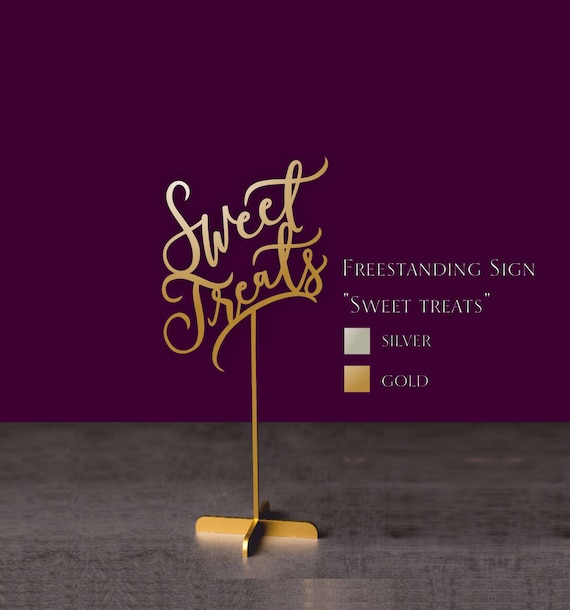 Gold Sweet Treats Sign, Dessert Table Sign, Wedding Dessert Bar Decor, Freestanding Table Sign, Party Candy Bar Sign