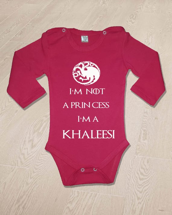 Game Of Thrones Baby One Piece /"Im Not A Princess Im A Khaleesi/" Bodysuit