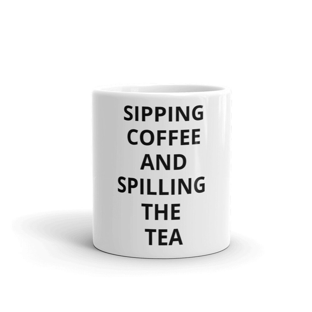 Siroter un café et renverser le thé Tasse à café Phrase Etsy France