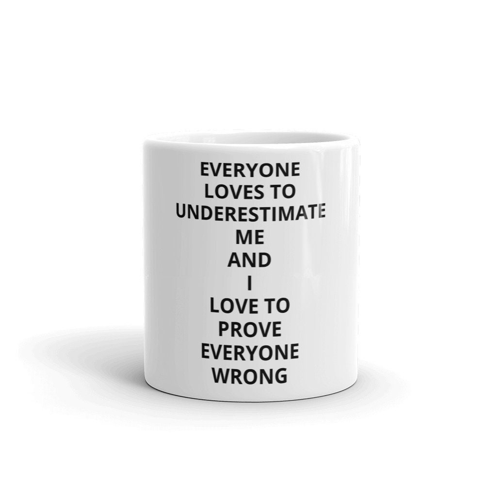 Prove Me Wrong - Etsy