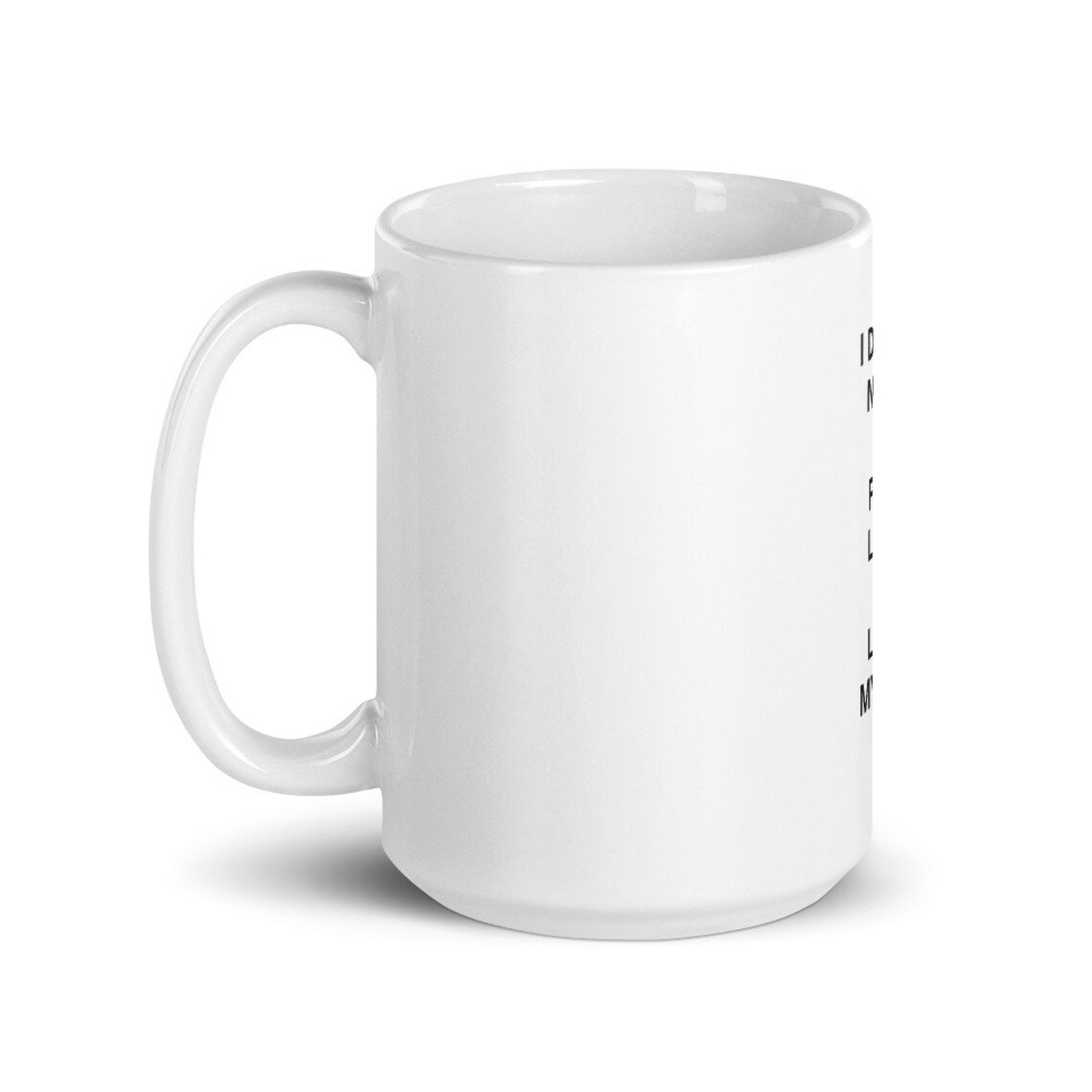 I Don t Need To Find Love I Love Myself Coffee Mug RHONY Etsy