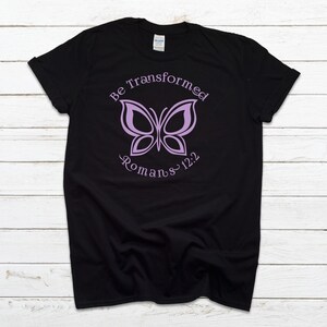 ROMANS 12:2 Be Transformed UNISEX T-Shirt