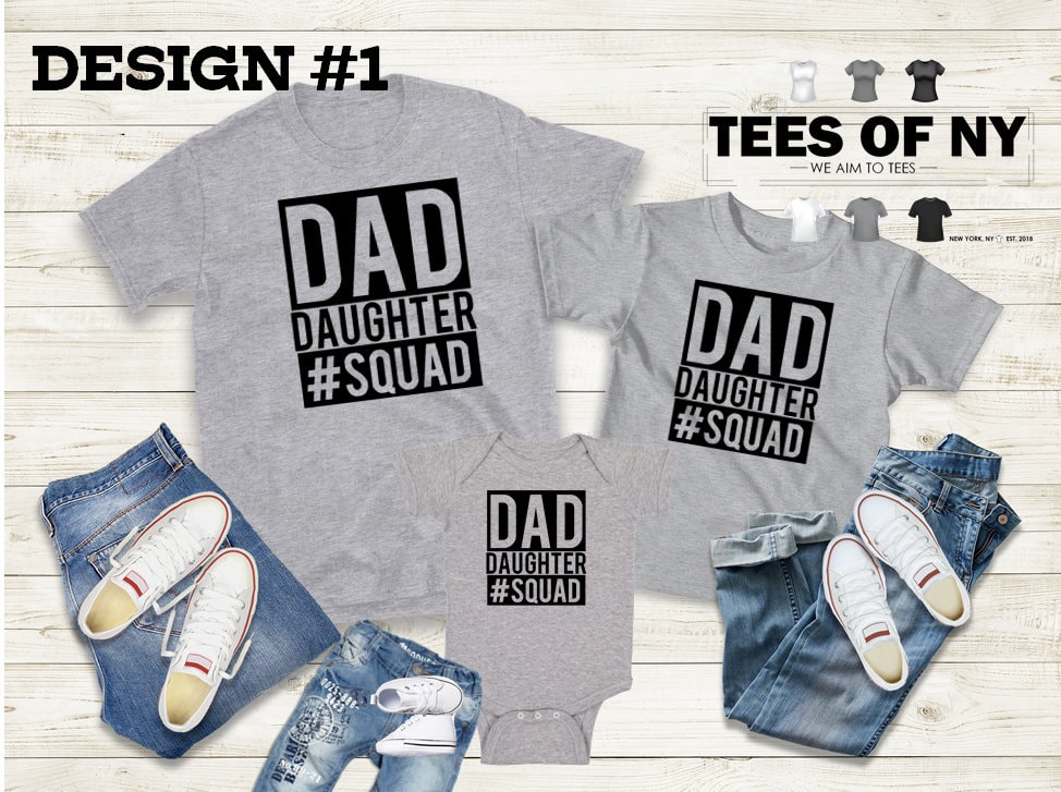 dad daughter squad shirt