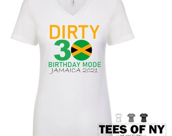 Dirty 30 Birthday  Jamaica Vacation Ladies V-Neck  Jamaica Shirt, Jamaica Vacation, Family Matching Shirt, Group Matching, Jamaica Travel