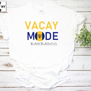 Vacay Mode Barbados Vacation T Shirt