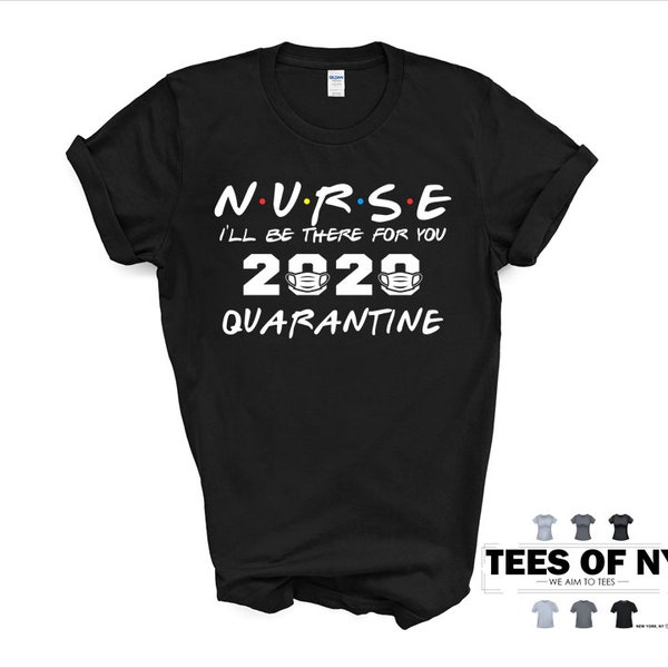 Krankenschwestern 2020, Krankenschwester, Quarantäne, Front-Line-Helden-Shirt, Krankenschwester-Helden-Shirt, Krankenschwester-Shirt, bleiben Sie zu Hause, unverzichtbarer Arzt medizinische / BESTSELLER