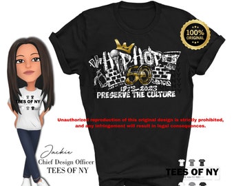 Official Hip Hop 50th Anniversary Shirt  Hip Hop Family Shirts - Hip Hop 50 Anniversary Tees of NY Exclusive Design - BEST SELLER