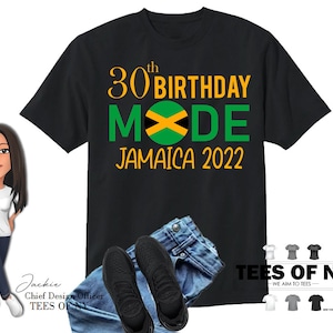 30th Birthday Mode Jamaica Vacation T Shirt,  Jamaica Shirt, Jamaica Vacation, Family Matching Shirt, Group Matching, Jamaica Travel 2023