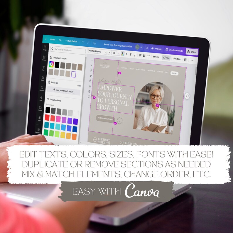 May include: A laptop screen displaying a Canva design interface with a website template titled Empower Your Journey to Personal Growth. The screen shows editing tools, color palettes, and a photograph of a person holding a book. Text overlay reads: Edit texts, colors, sizes, fonts with ease! Duplicate or remove sections as needed. Mix & match elements, change order, etc. Easy with Canva.