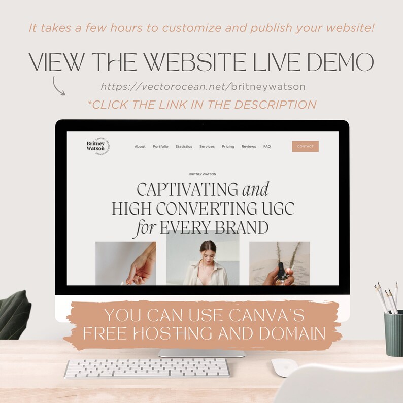 May include: A computer screen displaying a website with the text "CAPTIVATING and HIGH CONVERTING UGC for EVERY BRAND". The website is for a business called "Britney Watson". The text "YOU CAN USE CANVA'S FREE HOSTING AND DOMAIN" is displayed below the website.