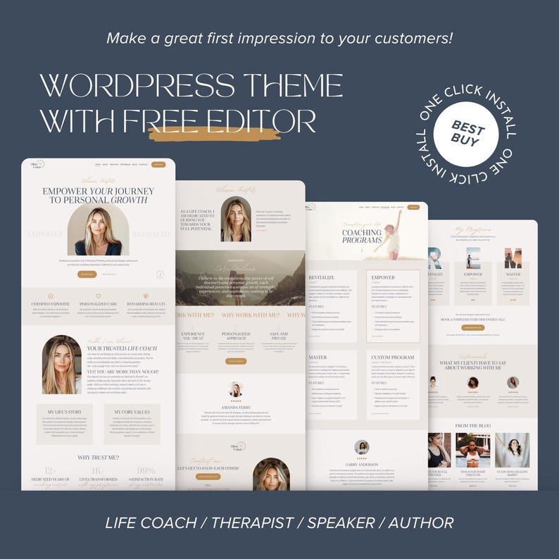 May include: A WordPress theme digital product display featuring four website page layouts in a neutral color palette. Text includes "WORDPRESS THEME WITH FREE EDITOR", "BEST BUY", "ONE CLICK INSTALL", and "LIFE COACH / THERAPIST / SPEAKER / AUTHOR".