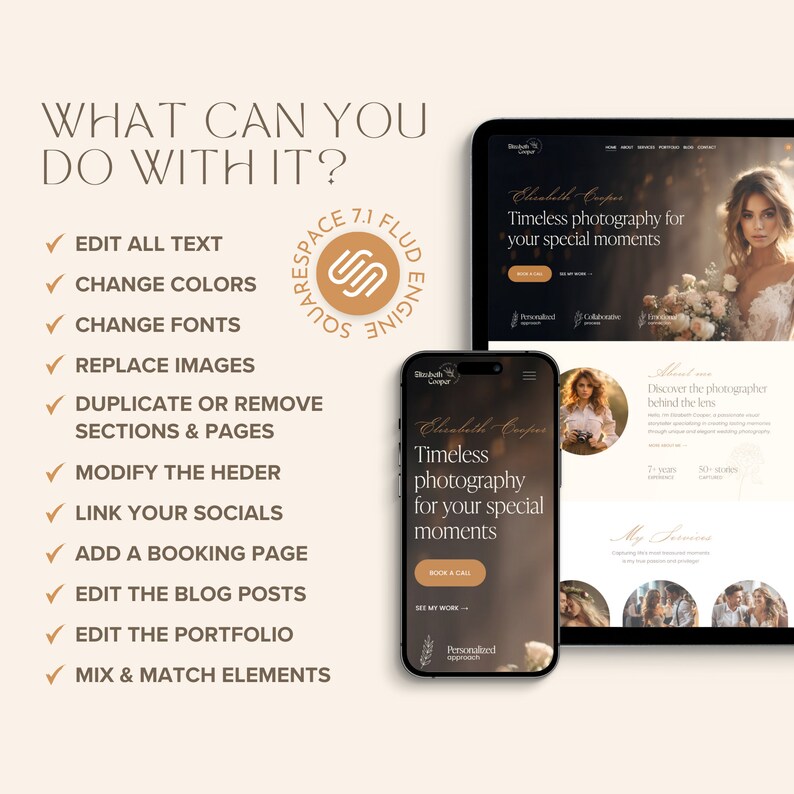 May include: A digital marketing image showcasing a website design on a tablet and smartphone. The text reads "What can you do with it?" and lists features like editing text, changing colors, and adding a booking page. The website promotes "Timeless photography for your special moments."