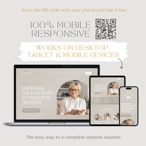May include: A digital display showing a website design on a laptop, tablet, and smartphone. The text reads: Scan the QR code with your phone and see it live! 100% MOBILE RESPONSIVE. WORKS ON DESKTOP, TABLET & MOBILE DEVICES. The easy way to a complete website solution.