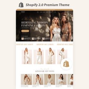 Może przedstawiać: Układ strony internetowej z motywem premium Shopify 2.0 dla butiku. Projekt zawiera sekcję główną z tekstem Redefining Modern Feminine Fashion, menu nawigacyjne, miniatury produktów oraz siatkę zakupową według okazji.