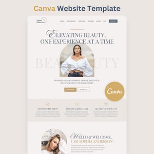 May include: A Canva website template featuring a light beige layout with the text Sophia Anderson, Elevating Beauty, One Experience At A Time, and Hello & Welcome, I Am Sophia Anderson. It includes navigation menus, buttons, and circular photo frames.