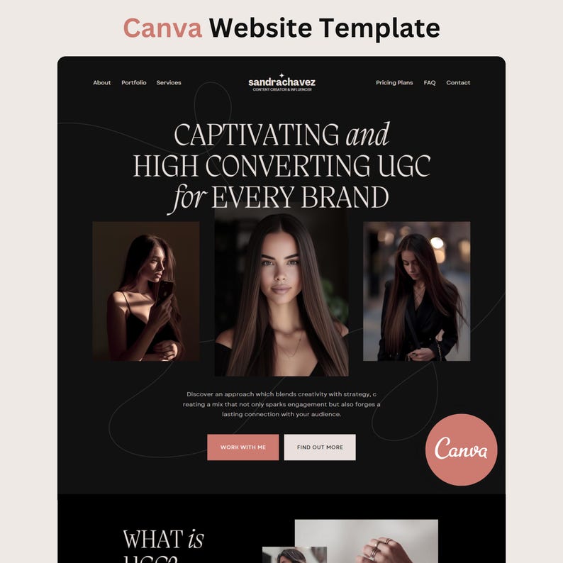 May include: A website template design with a dark background and images of women. The text includes "CAPTIVATING and HIGH CONVERTING UGC for EVERY BRAND" and "Canva Website Template". The design features a modern layout with a clean aesthetic.
