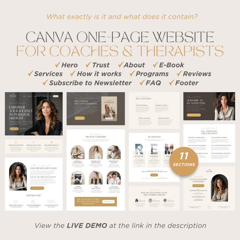 May include: A Canva one-page website template for coaches and therapists. The template features 11 sections, including a hero section, about section, services section, how it works section, programs section, reviews section, e-book section, subscribe to newsletter section, FAQ section, and footer section. The template is designed to be visually appealing and easy to navigate.