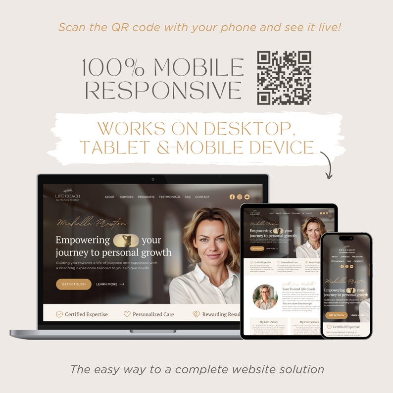 May include: A website mockup showcasing a life coach's website design. The website is 100% mobile responsive and works on desktop, tablet, and mobile devices. The website features a photo of the life coach, a call to action button, and a description of the services offered. The website is designed to be user-friendly and visually appealing.