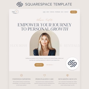 May include: A Squarespace website template with a light beige and white color scheme. The design features the text "Olivia Foster" and "Empower Your Journey to Personal Growth." A woman's portrait is in the center. The website promotes coaching services.