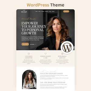 May include: A WordPress theme website template for a life coach featuring a dark header with a portrait of a woman, the text EMPOWER YOUR JOURNEY TO PERSONAL GROWTH, and sections for certified expertise, personalized care, and rewarding results.