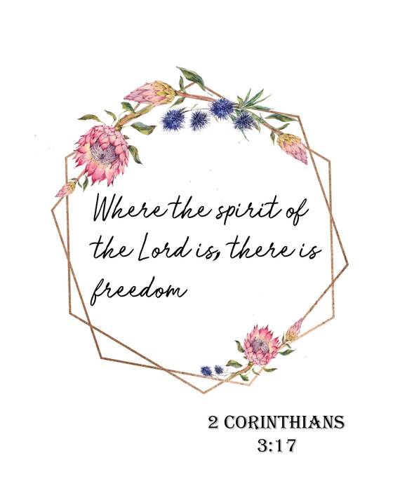 Scripture Digital File For Print 8 X 10 2 Corinthians 317 Where The Spirit Of The Lord Is Bible Verse Wall Art Christian