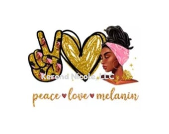 Ready To Press DTF Transfer Peace Love Melanin Pink Gold