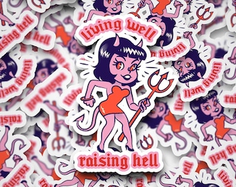 Living Well Raising Hell Waterdichte Stickers