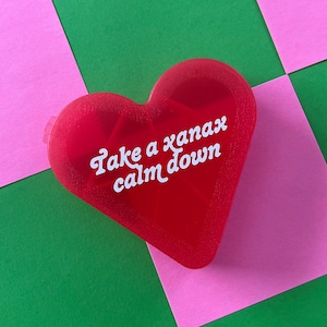 Neem een Xanax Calm Down Heart Shaped 7 Day Pill Box - RHONY - Ramona Singer