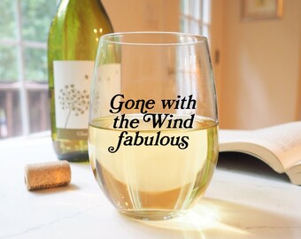 Gone With The Wind Fabulous Stemless Wine Glass - RHOA - Real Housewives of Atlanta - Kenya Moore