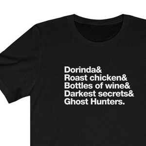 Dorinda Roast Chicken Ghost Hunters Ampersand Unisex T-shirt - RHONY - Real Housewives of New York